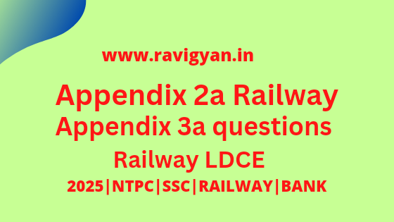 Appendix 3a railway questions