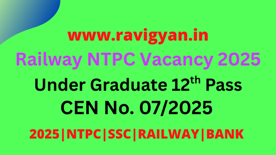Railway NTPC Under Graduate Vacancy