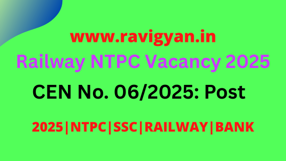 Railway NTPC Vacancy 2025